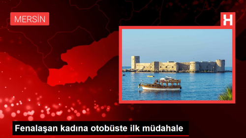 Fenalaan kadna otobste ilk mdahale