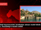 Filistinli Hay�rseverlerden Gaziantep'e Mobil Klinik Arac�