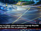 Fransa, Mayotte Adas�'na 600 Bin Litre ��me Suyu G�nderiyor