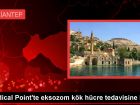 Gaziantep Hastanesi Eksozom Tedavisine Ba�lad�