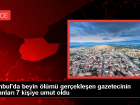 Gen� Gazetecinin Organlar� Vasiyeti �zerine Ba���land�