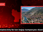 G�m��hac�k�y'de Kan Ba���� Kampanyas�: 64 �nite Kan Topland�