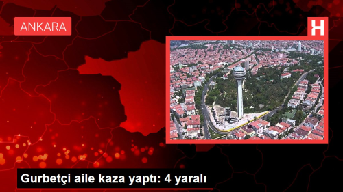 Gurbeti aile kaza yapt: 4 yaral