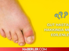 Gut hastal��� nedir? Gut hastal���n�n belirtileri ve tedavisi nedir?