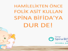 Hamilelikten Önce Kullanılan Folik Asit Spina Bifidayı Önlüyor