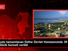 Hatay'da Deprem Sonras� A��lan Hastanede 39 Bin Poliklinik ve 19 Bin Acil Servis Hizmeti Verildi