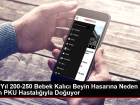 Her Y�l 200-250 Bebek Kal�c� Beyin Hasar�na Neden Olan PKU Hastal���yla Do�uyor