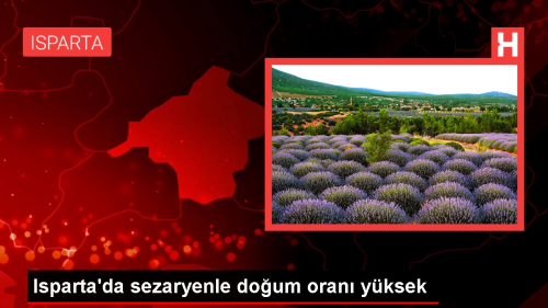 Isparta'da sezaryenle doum oran yksek