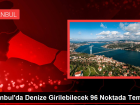 �stanbul'da Denize Girilebilecek 96 Nokta Temiz ��kt�
