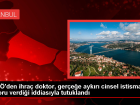 �stanbul'da FET� �yesi Psikiyatrist �ocuklara Cinsel �stismar Raporu ��kard��� �ddias�yla Tutukland�