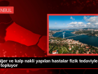 stanbul Fizik Tedavi ve Rehabilitasyon Hastanesi'nde Kalp ve Akcier Nakli Hastalar Egzersizlerle Tedavi Oluyor