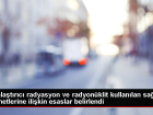 �yonla�t�r�c� radyasyon ve radyon�klit kullan�lan sa�l�k hizmetlerine ili�kin esaslar belirlendi
