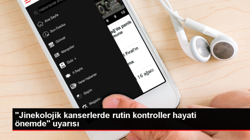 Jinekolojik kanserlerde rutin kontroller hayati nem tayor