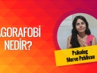 Kapal� Alan Korkusu (Agorafobi) Nedir Nas�l Tedavi Edilir?