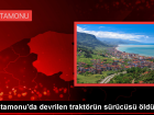 Kastamonu'da trakt�r devrildi, s�r�c� hayat�n� kaybetti