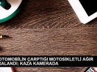 Kavşakta İki Otomobilin Çarptığı Motosiklet Sürücüsü Ağır Yaralandı