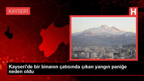 Kayseri'de bir binann atsnda kan yangn panie neden oldu