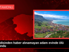 Kendisinden haber al�namayan adam evinde �l� bulundu