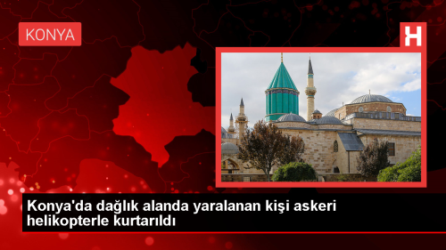 Konya'da Dalk Alanda Yaralanan Kii Askeri Helikopterle Hastaneye Kaldrld