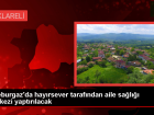 L�leburgazl� Hay�rseverden B�y�kkar��t�ran Beldesine Aile Sa�l��� Merkezi