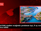 Maden patlamas�nda a��r yaralanan i��i taburcu edildi