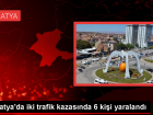 Malatya'da meydana gelen trafik kazalar�nda 6 ki�i yaraland�