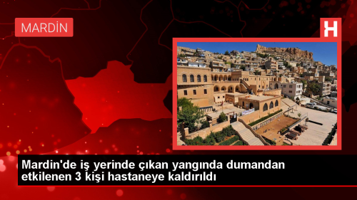 Mardin'de i yerinde kan yangnda 3 kii dumandan etkilendi