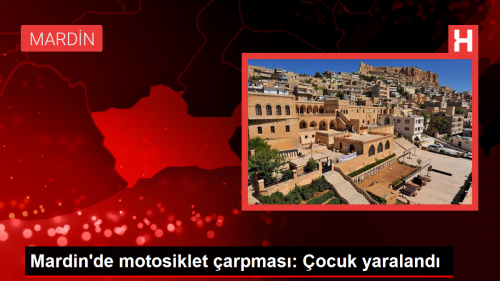 Mardin'de motosiklet arpmas sonucu ocuk yaraland