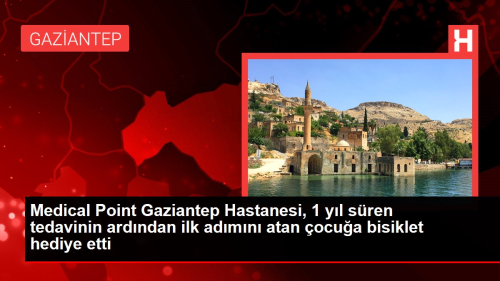 Medical Point Gaziantep Hastanesi, tedavisi tamamlanan ocua bisiklet hediye etti