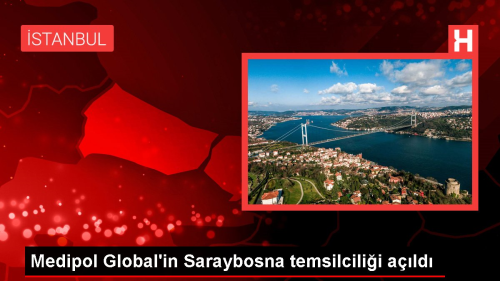 Medipol Global'in Saraybosna'daki temsilcilii ald