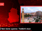 OM'den kene uyars: Krm Konga Kanamal Atei virs tayan kene trne dikkat