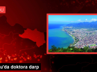 Ordu'da doktora darp: Kad�n do�um uzman� hasta yak�n� taraf�ndan darp edildi