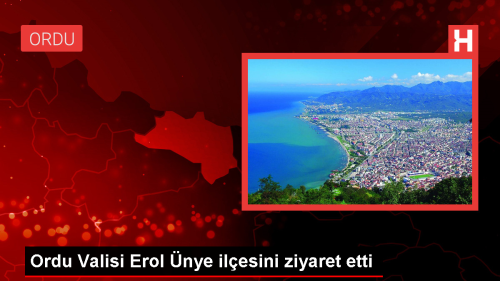 Ordu Valisi nye ilesinde ziyaretlerde bulundu