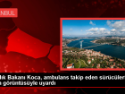 Sa�l�k Bakan�, ambulanslar�n pe�ine tak�lmamak konusunda uyard�