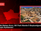 Sa�l�k Bakan� Koca, AK Parti Mardin �l Ba�kanl���nda konu�tu A��klamas�