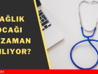 Sa�l�k oca�� ne zaman a��l�yor? Sa�l�k oca�� a��k m�?