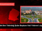Sağlık-Sen Tekirdağ Şube Başkanı Vali Yıldırım'ı ziyaret etti