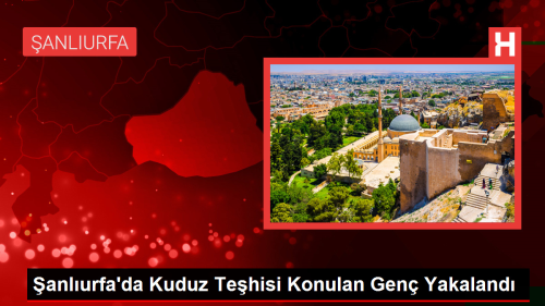 anlurfa'da Kuduz Tehisi Konulan Gen Yakaland