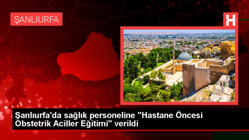 anlurfa'da salk personeline 