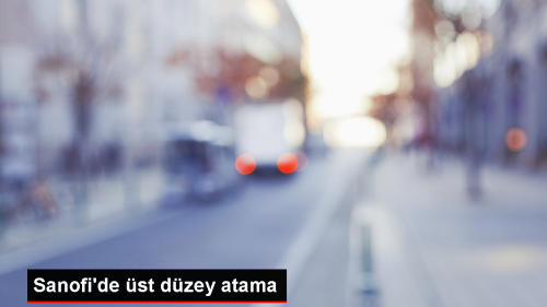 Sanofi Trkiye, ran & Levant Blgesi nsan ve Kltr Direktr Raziye Baysal Oldu