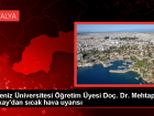 S�cak Hava Dalgalar�na Kar�� Koruyucu �nlemler Al�nmal�