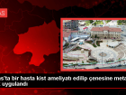 Sivas A��z ve Di� Hastal�klar� Hastanesinde kist ameliyat� ve 3D yaz�l�m modelleme ile alt �ene metal plak uygulamas� yap�lan hasta sa�l���na kavu�turuldu