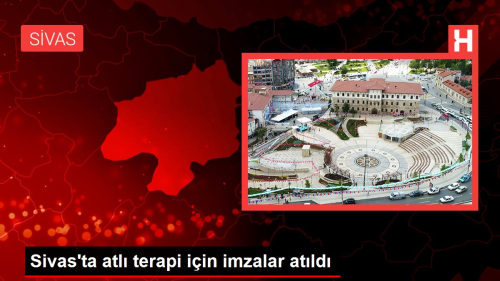 Sivas'ta atl terapi iin imzalar atld