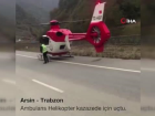 Son Dakika | Ambulans helikopter kazazede i�in havaland�
