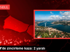 TEM'de zincirleme kaza: 2 yaral�