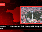 Trabzon'da 7. Uluslararas� Adli Hem�irelik Kongresi ba�lad�