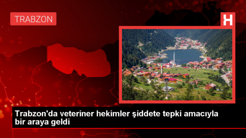 Trabzon'da Veteriner Hekimler iddete Tepki Gsterdi