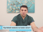 Tp Bebek Tedavisi Ne Kadar Srer ?