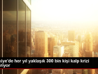 T�rkiye'de her y�l yakla��k 300 bin ki�i kalp krizi ge�iriyor