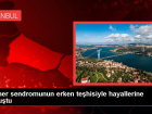 Turner sendromunun erken te�hisiyle hayallerine kavu�tu